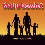 Песня Amed Ibragimov - Mal U Dewlet