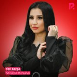 Песня Сарвиноз Рузиева - Yori borga