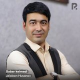 Песня Jalolxon Husanov - Xabar kelmadi