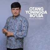 Песня Shoxrux Axmadjonov - Otang yoningda bo'lsa