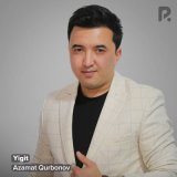 Песня Azamat Qurbonov - Yigit