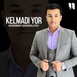 Песня Nodirbek Qodiraliyev - Kelmadi yor