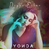 Песня Duygu Erkan - Yonca