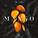 Песня Mr Lambo - Mango (Dj Link Extended Edit)