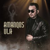 Песня AMANQOS - Ula