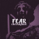 Песня Lastfragment - Fear