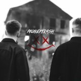 Песня Moneytrash - No Fame