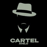 Песня Anilo - Cartel