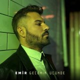 Песня Emir - Gecenin Üçünde