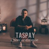 Песня Taspay - Seni izdeimin