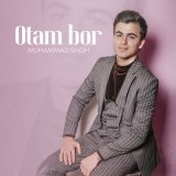 Песня Muhammad Shoh - Otam bor