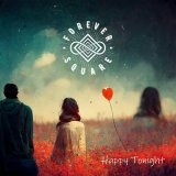 Песня Forever Square - Happy Tonight