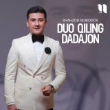 Песня Шахзод Муродов - Duo qiling dadajon