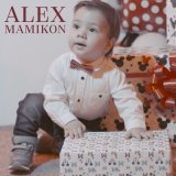 Песня Mamikon - Alex