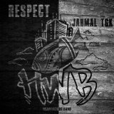 Песня Jahmal TGK - Respect