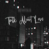 Песня OSTAVITSLED - Talk about love