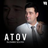 Песня Islombek Soliyev - Atov