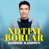 Песня Sardor Kasimov - Xotini borlar