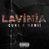 Песня CUN8 & Mamii - LAVİNİA