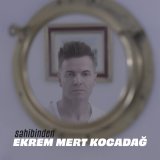 Песня Ekrem Mert Kocadağ - Sahibinden