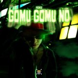 Песня Promise - GOMU GOMU NO