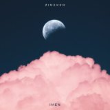 Песня Zineken - IMEN