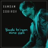 Песня Xamdam Sobirov - Yaxshi ko'rsam nima qipti