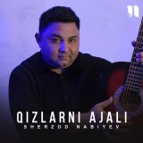 Песня Sherzod Nabiyev - Qizlarni ajali