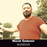 Песня Murat Özdemir - Handan