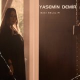 Песня Yasemin Demir - Başı Belalım