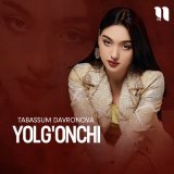 Песня Tabassum Davronova - Yolg'onchi