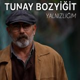 Песня Tunay Bozyiğit - Yalnızlığım