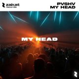 Песня PVSHV - My Head