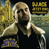 Песня DJ ACE - Jetzt Ich! (Instrumental)