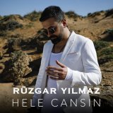 Песня Rüzgar Yılmaz - Hele Cansın