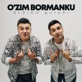 Песня ELDIDO guruhi - O'zim bormanku