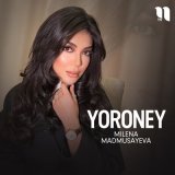 Песня Милена Мадмусаева - Yoroney