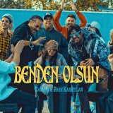 Песня Cankan & Eren Karayılan - Benden Olsun