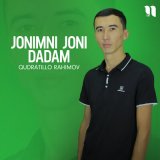 Песня Qudratillo Rahimov - Jonimni joni dadam