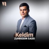 Песня Zuhriddin Sado - Keldim