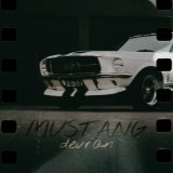 Песня Devran - Mustang