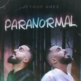 Песня Jeyhun Ares - Paranormal