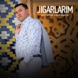 Песня Muzaffar Hamdamov - Jigarlarim