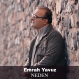 Песня Emrah Yavuz - Neden