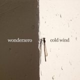 Песня Wonderzero - Cold Wind