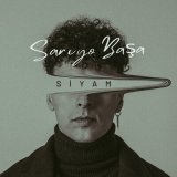 Песня Siyam - Sarıyo Başa