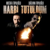 Песня Mustafa Topaloğlu, Çağlayan Topaloğlu - Harbi Tutuldum