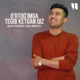 Песня Bunyodbek Odilbekov - O'rtog'imga tegib ketgan qiz