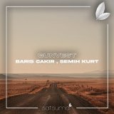 Песня Barış Çakır, Semih Kurt - Gunvest