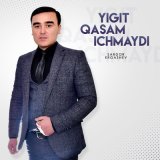 Песня Sardor Ergashev - Yigit qasam ichmaydi